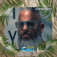 SIRIUS XM CHILL: DAYLIFE w/ SHAYNE PILPEL (10.22.2021)