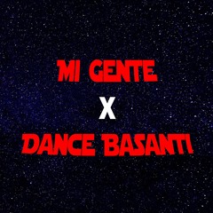 Mi Gente x Dance Basanti