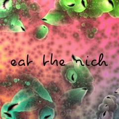 eat the rich