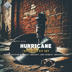 Hurricane: Trailerized Hip Hop By Leitmotif