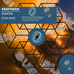 KRAFFMAN-Suenos [ FREE DL ]