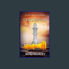 $${EBOOK} ⚡ Checkmate: The Abled Chronicles: Book Seven DOWNLOAD @PDF