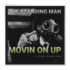 Movin On Up - Primal Scream
