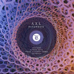 A X L - Psychosis (The Mystic Remix) [Tibetania]