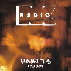 NK Radio w. Habits - 17/10/2023