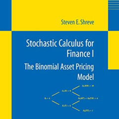 [Free] EBOOK 🖋️ Stochastic Calculus for Finance I: The Binomial Asset Pricing Model