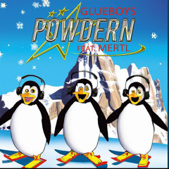 Glueboys - Powdern