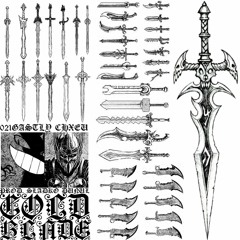 COLD BLADE w/ CHXEU [PROD. SLADKO DUNUL]