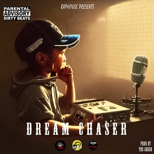 "Dream Chaser" - Full Beat Tape