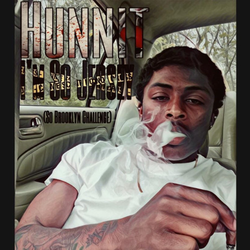 Hunnit - I’m So Jersey