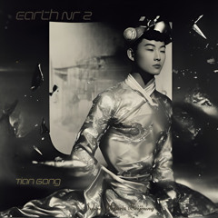 Earth Nr 2, Tian Gong