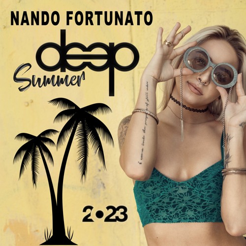 Nando Fortunato - Deep Summer 2023