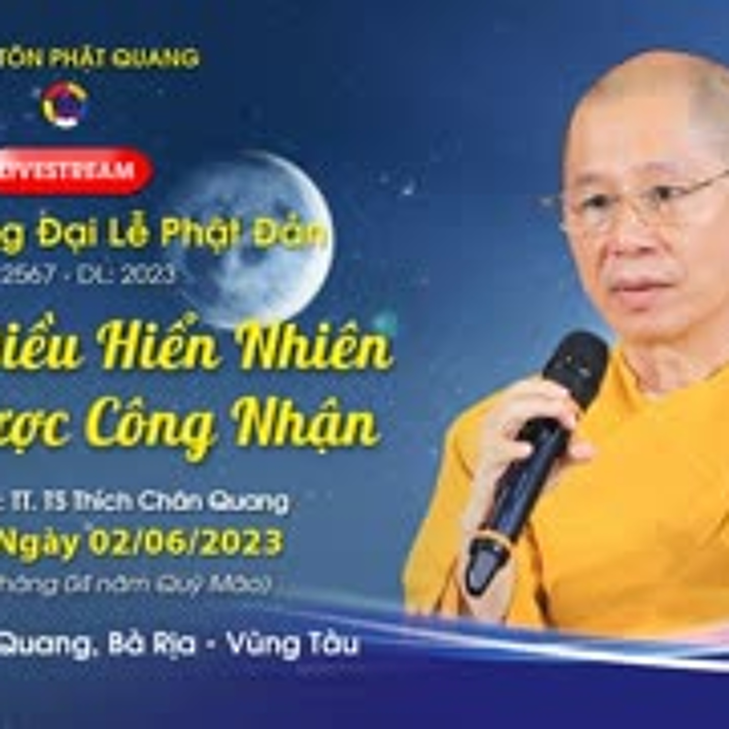 Bài giảng Phật Giáo TT. Thích Chân Quang