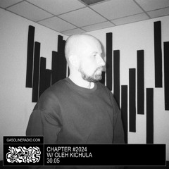 CHAPTER #2024 W/ OLEH KICHULA 30/05/2024