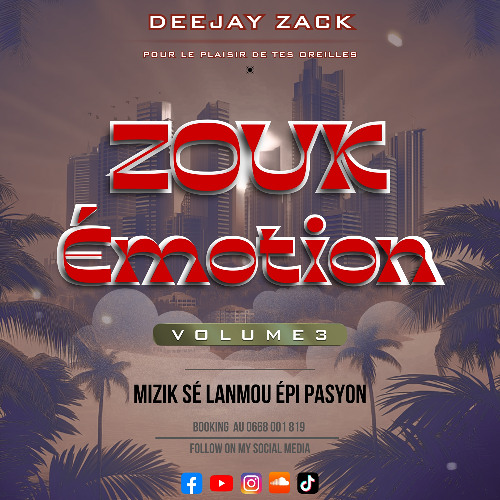 Zouk Emotion Vol.3 by Deejay Zack 972