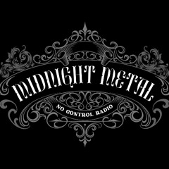 Midnight Metal 5/21/25