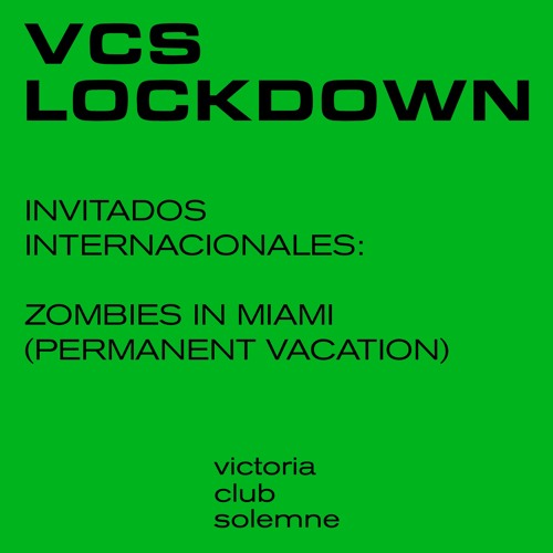Zombies In Miami for VCS Lockdown, Guatemala