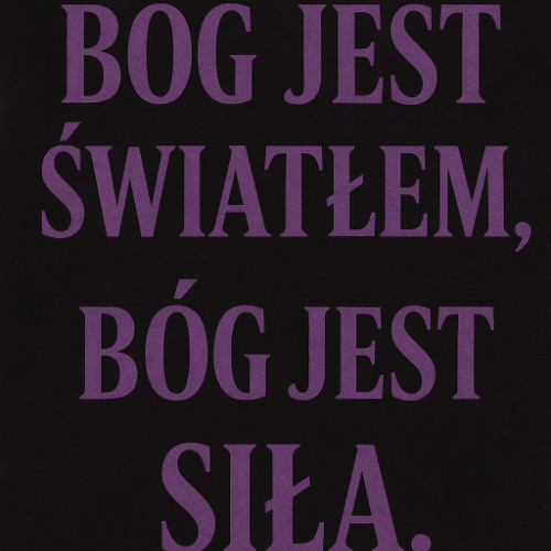 Bóg jest światłem, Bóg jest siłą