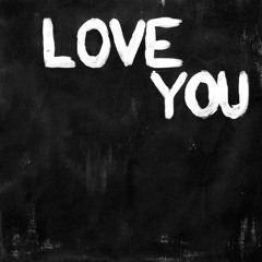 Love You