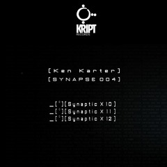 Ken Karter - Synapse 004 (Snippets)