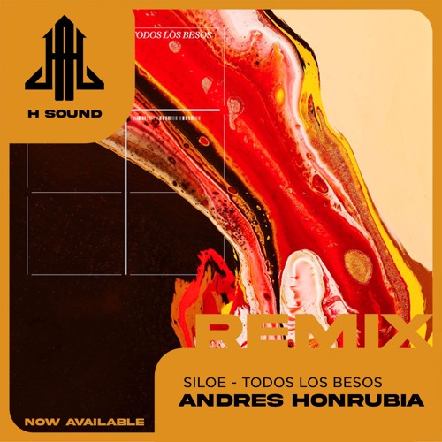 Siloe - Todos Los Besos (Andrés Honrubia Remix)
