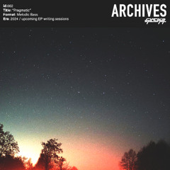 Archives 002: Pragmatic