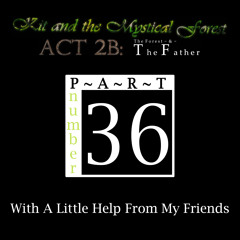 36 - With A Little Help From My Friends