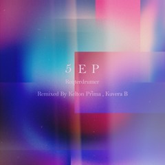 PREMIERE : Reqterdrumer - 5EP ( Kelton Prima Remix )