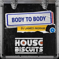 DJ James Ingram - Body To Body