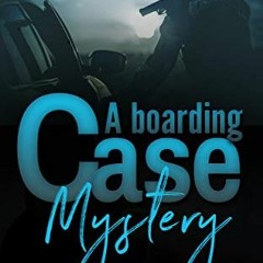 [DOWNLOAD] EBOOK 📜 Hunt The Judge (A Boarding Case Mystery Book 5) by  Laura Greene