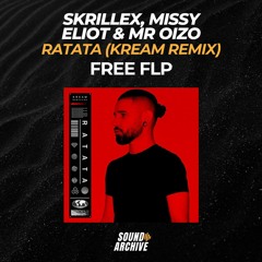 Skrillex, Missy Elliot & Mr Oizo - Ratata (KREAM Remix) (Remake) [FREE FLP]