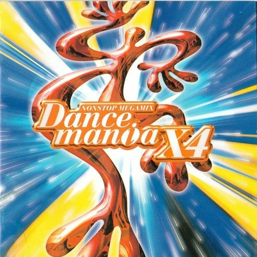 Stream Dancemania X4 Nonstop Megamix _ ダンスマニアX4ノンストップ