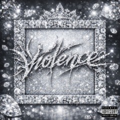Violence (prod.1eworld, whinexo)