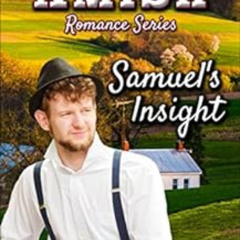 [FREE] KINDLE 🖍️ Samuel's Insight: A Sweet Amish Love Journey (Wilkes County Amish R