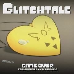 Glitchtale - GAME OVER Trailer Music