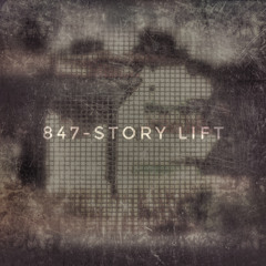 847-Story Lift
