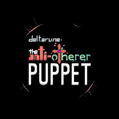 [Deltarune: The Anti-Otherer Puppet] Mahogany (Alpha Testing Mix)