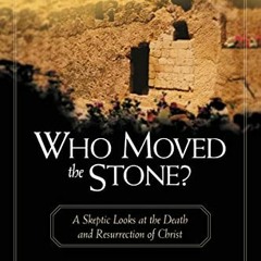 Read online Who Moved the Stone? by  Frank Morison