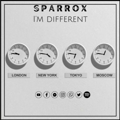 SparroX - Im Different EPISODE - 4