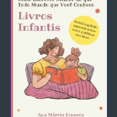 [PDF] eBOOK Read 📖 Como Escrever Melhor do que Todo Mundo que Você Conhece: Livros Infantis (Portu