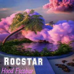 Hood Escobar - Rocstar