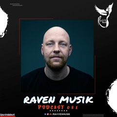 Raven Musik Podcast 031 | Rauschhaus (DE)
