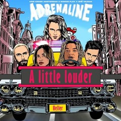 Kris Kross Amsterdam X Ronnie Flex X Zoe Tauran  - Adrenaline - A LITTLE LOUDER REMIX