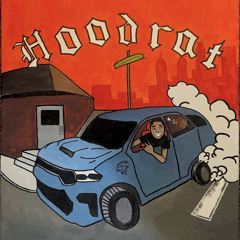 HOODRAT SHIT