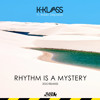 K-Klass - Rhythm Is A Mystery 2025 Remake (Flashmob Extended Mix)
