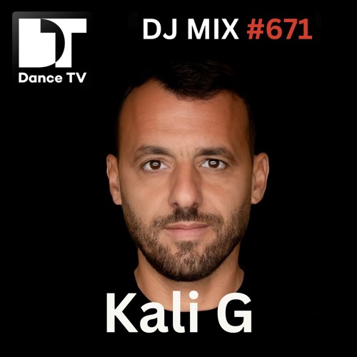 DJ MIX #671 - Kali G (Casablanca, Morocco)