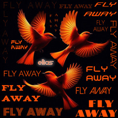 Fly Away