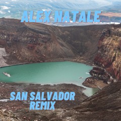AZOTO -San Salvador (Alex Natale REMIX)