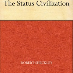 ✔ PDF BOOK  ❤ The Status Civilization kindle