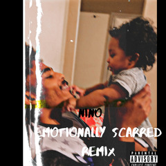 EMOTIONALLY SCARRED REMIX